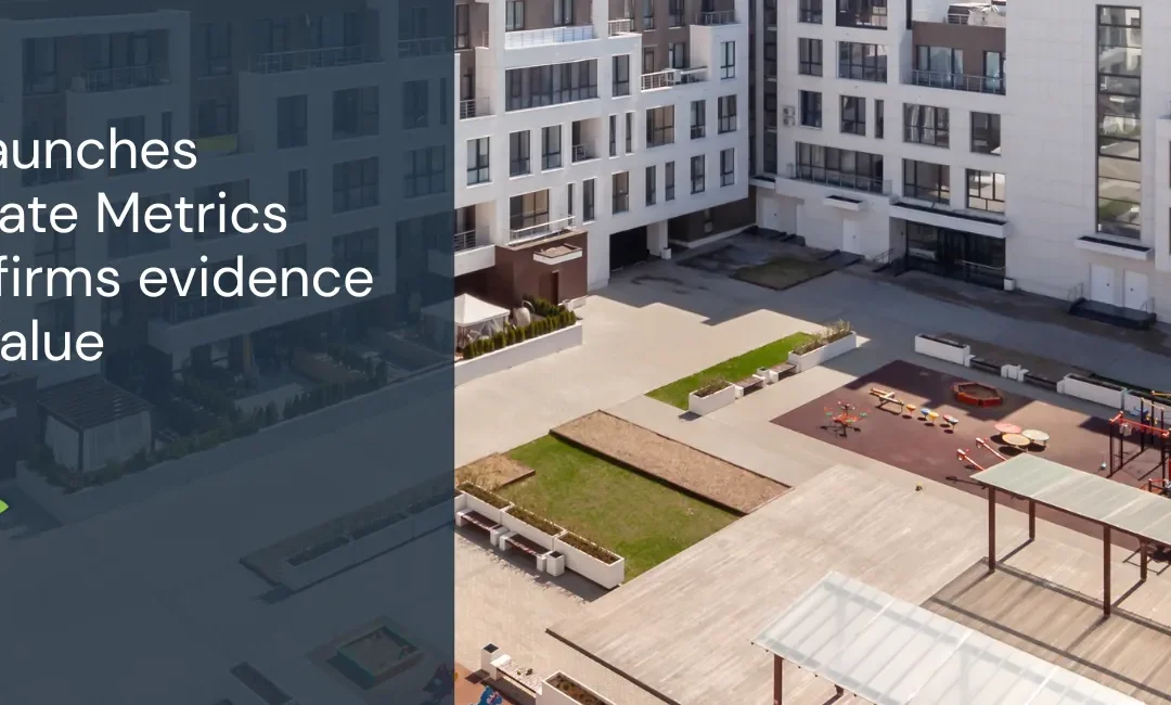 Thrive launches Real Estate Metrics to help firms evidence social value